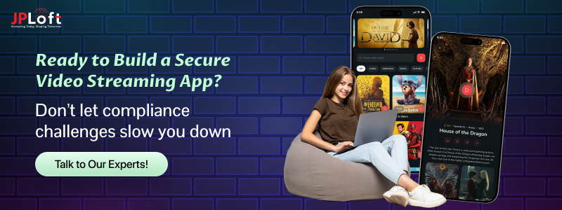 Ready to Build a Secure Video Streaming App
